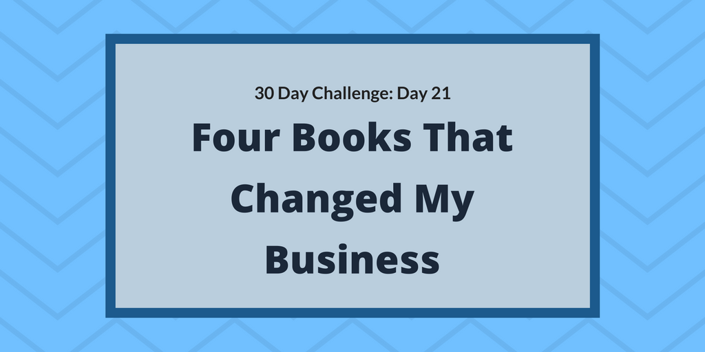 Four books that changed my business