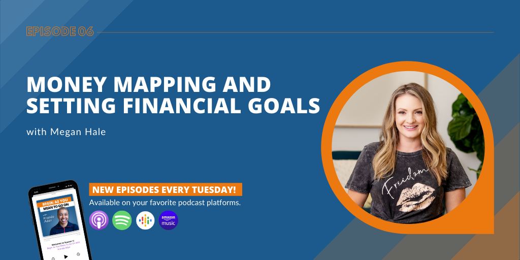 Money Mapping and Setting Financial Goals