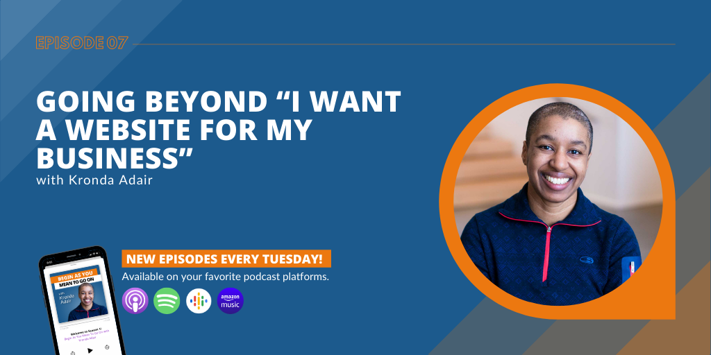 Going Beyond "I want A Website For My Business"