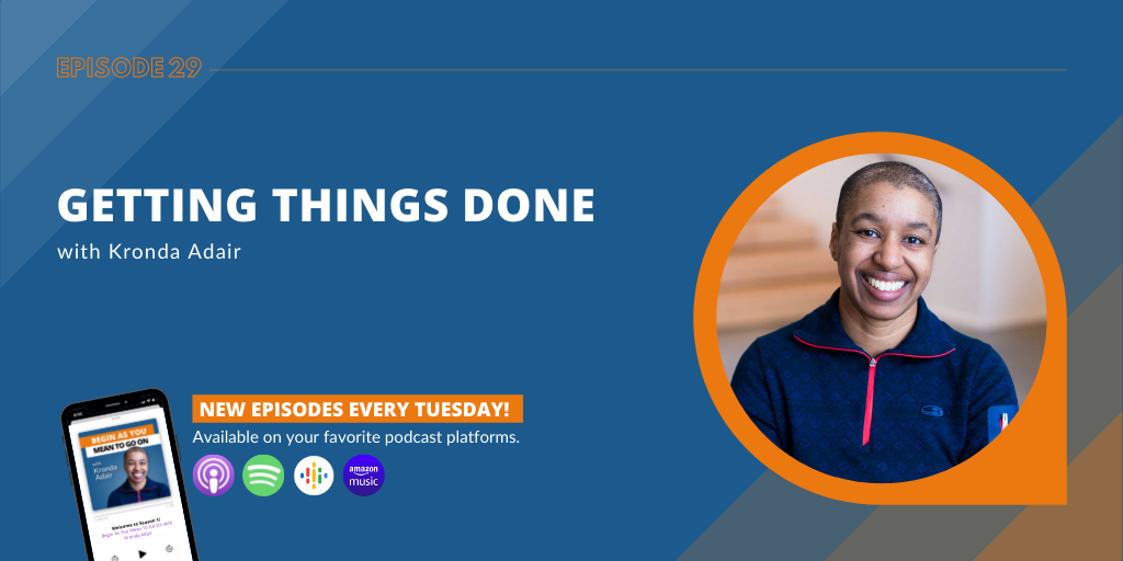 Getting things done